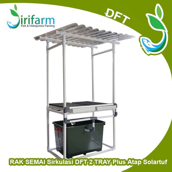 Jirifarm Paket RAK SEMAI Sirkulasi DFT 2 TRAY Plus Atap Solartuf