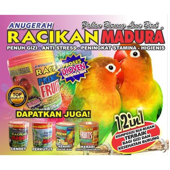 RACIKAN MADURA PERKUTUT, LB MINY IKAN, CANARY FRUIT &CENDET