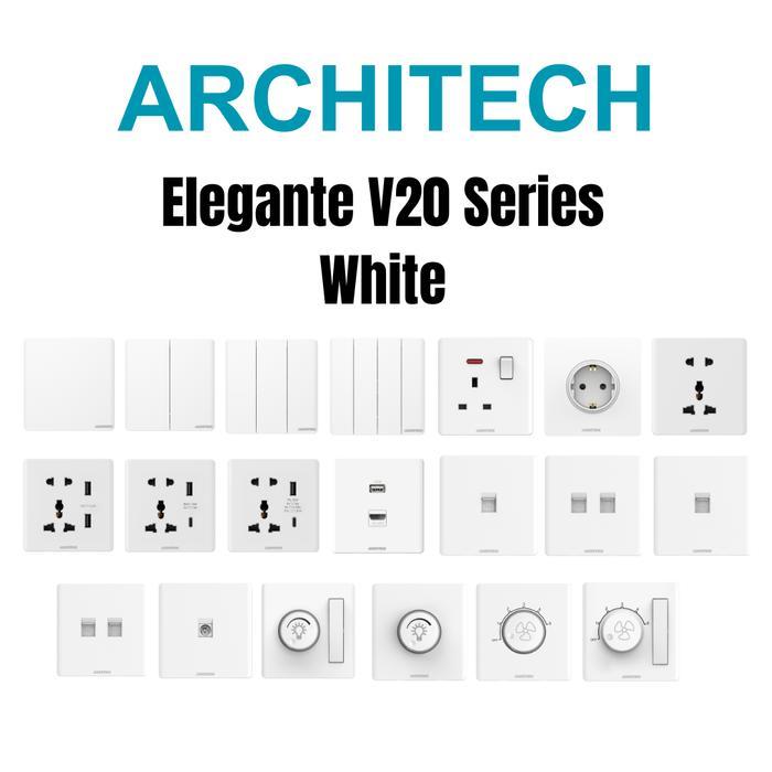 SAKLAR LISTRIK / SAKELAR LAMPU ARCHITECH ELEGANTE V20 / saklar mewah / saklar modern / SAKLAR WHITE