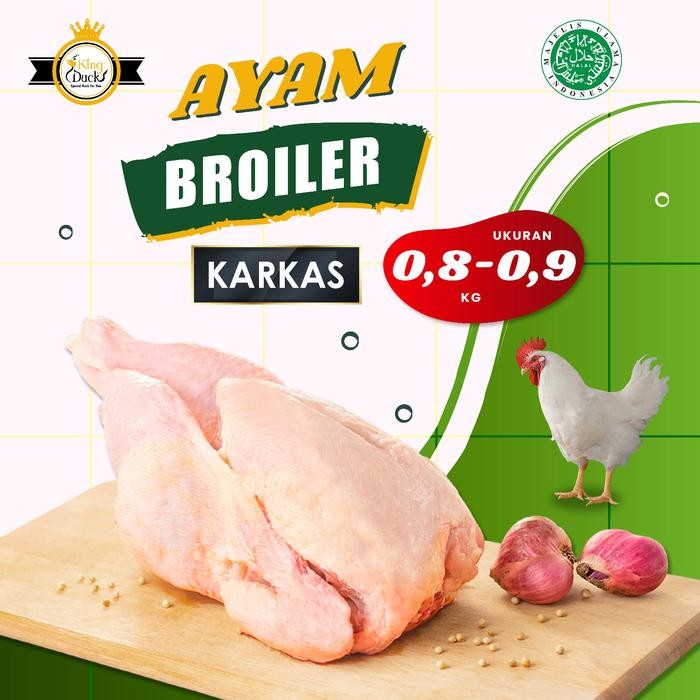 

Pilihan- Ayam Boiler 0,8 Kg - 0,9 Kg (Berat Bersih) Tanpa Kepala Kaki