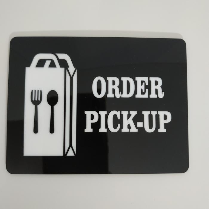 

LASER CUTTING ACRYLIC SIGN/TANDA "ORDER PICK-UP