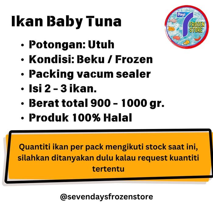Eat77- Ikan Baby Tuna Utuh Frozen Beku Kapal Halal Kemasan 1 Kg