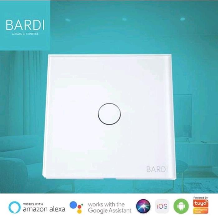 BARDI SMART WALL SWITCH 1 GANG EU - SAKLAR LAMPU PINTAR WIFI