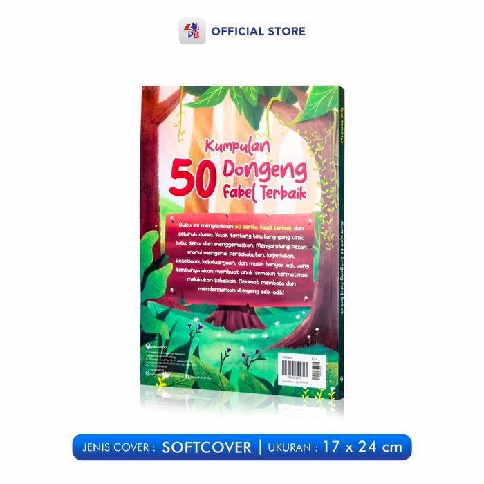Buku Dongeng Cerita Anak / Asyiknya Mendongeng : Kumpulan 50 Dongeng Fabel / GRAMEDIA PUSTAKA UTAMA