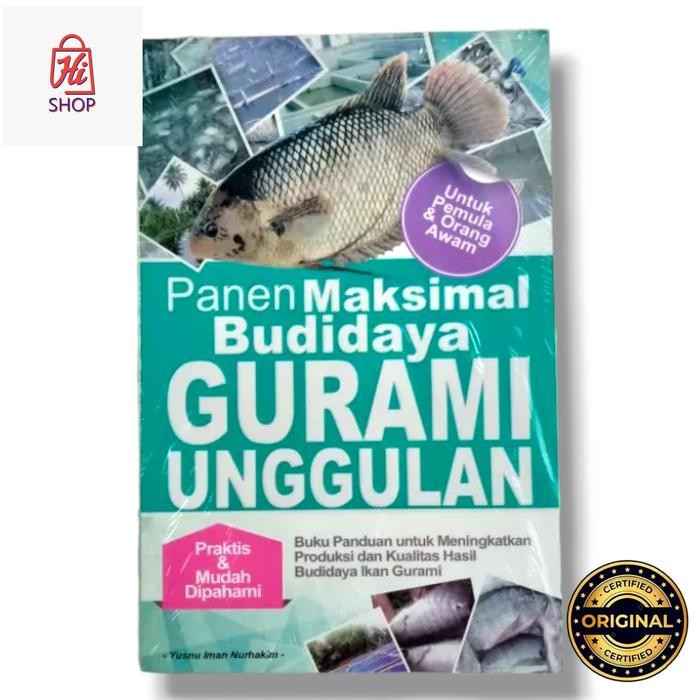 

Buku Original Panen Maksimal Budidaya Gurami Unggulan / Hi.Shop