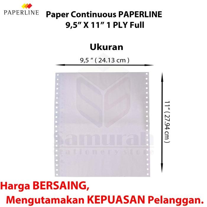 

NEW PRODUK KERTAS CONTINUOUS FORM PAPERLINE 9,5 X 11 K1 PUTIH FULL 1 PLY NCR / 9,5 X 11/2 K1 W PRS