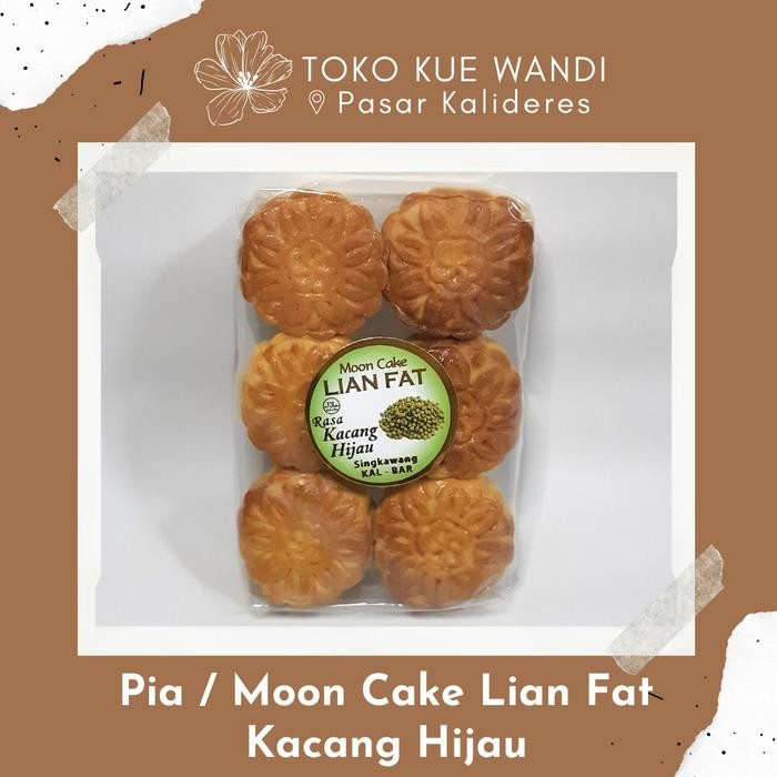 TerEnakPolll- Pia Lian Fat / Moon Cake Lian Fat Ada 7 Rasa