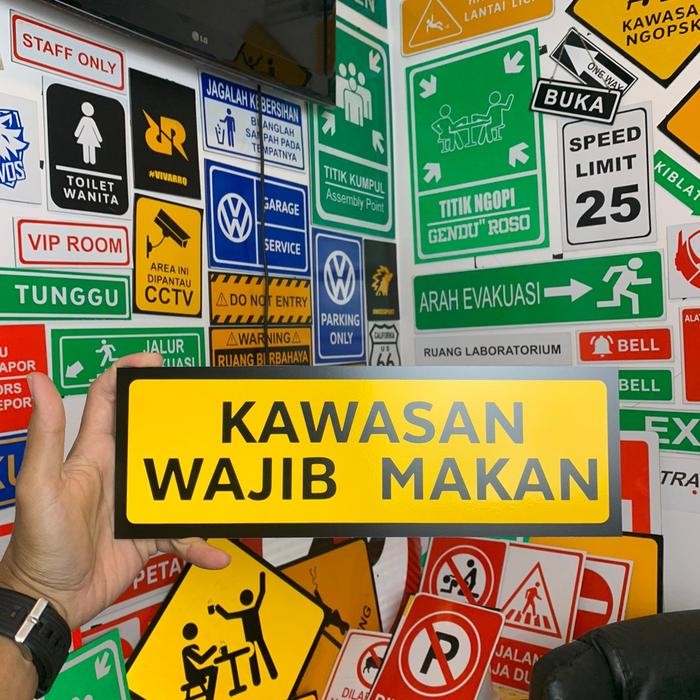 

SIGN KAWASAN WAJIB MAKAN 10X30 & 30X30CM