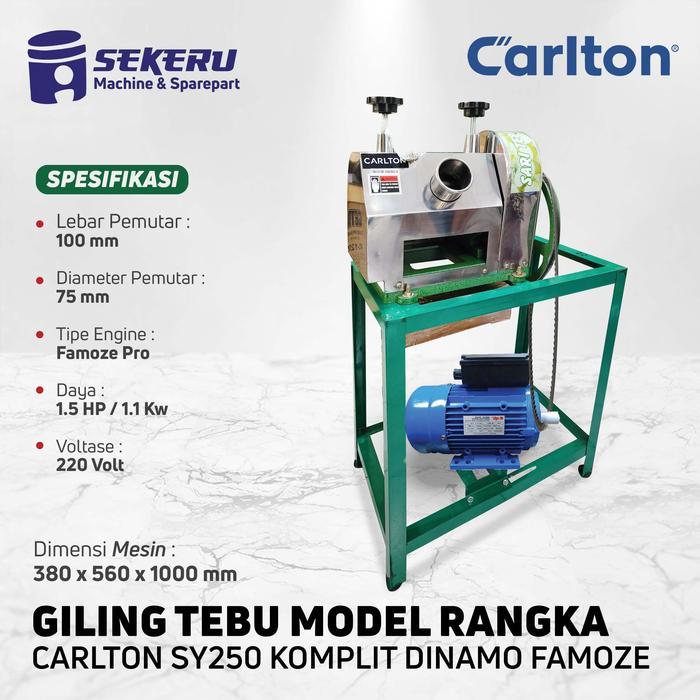 MESIN GILING TEBU CARLTON SY250 KOMPLIT RANGKA + DINAMO 1,5HP FAMOZE PRO PROMO TERMURAH
