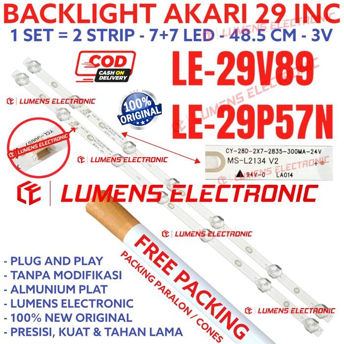 BACKLIGHT TV LED AKARI 29 INC LE 29P57 29P57N 29V89 29P 29V LE29P57N LE29V89 LE-29P57N LE-29V89