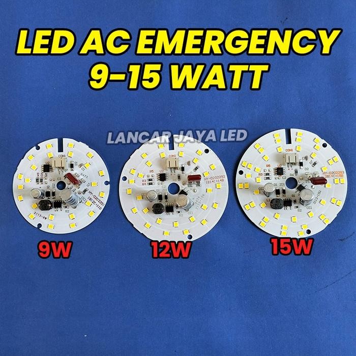 PCB LED AC EMERGENCY (BM) 9,12,15W ~Lancar Jaya Led~