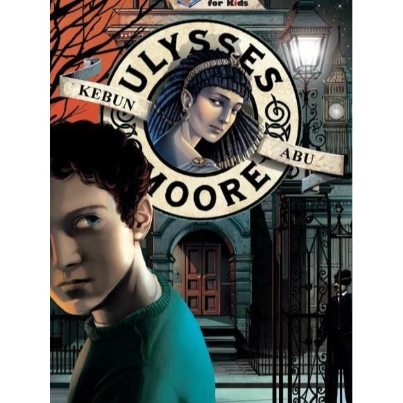 BUKU ERLANGGA (NEW ORIGINAL) ORIGINAL CERITA ANAK ULYSSES MOORE: KEBUN ABU ERLANGGA FOR KIDS