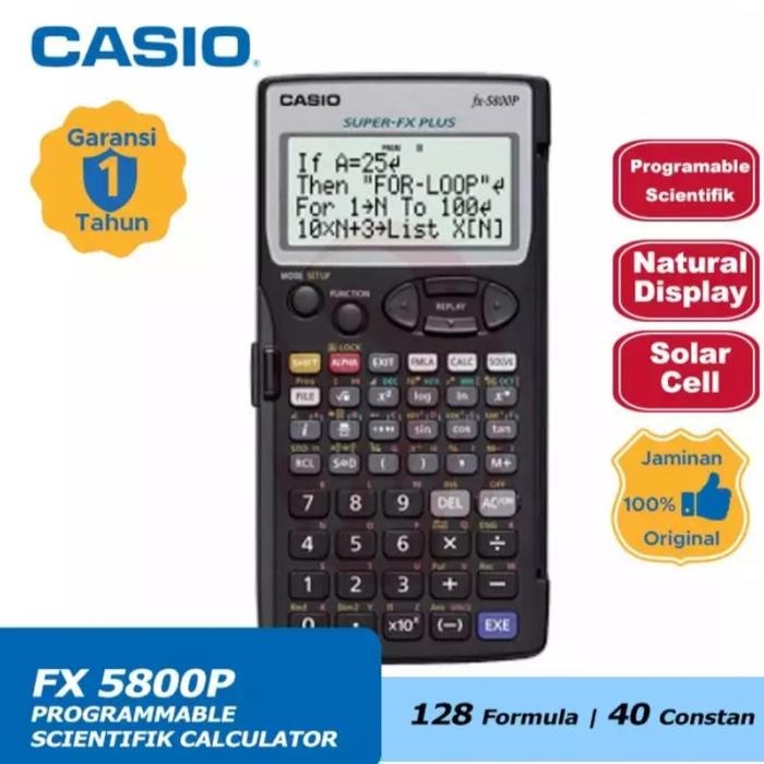 

Kalkulator Scientific Program CASIO FX 5800P / Calculator Scientific Program CASIO FX-5800P