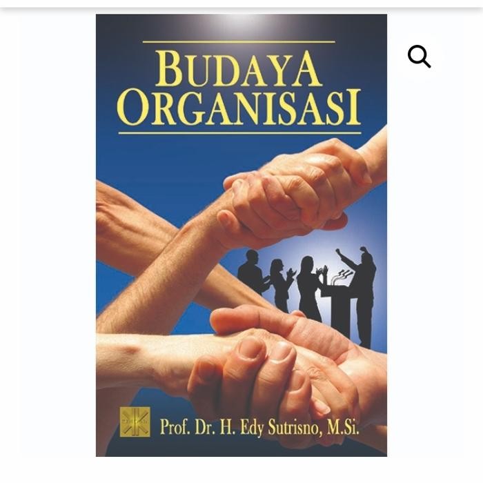 Budaya Organisasi Edy Sutrisno