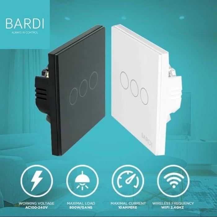 BARDI SMART WALL SWITCH 3 GANG EU SAKLAR