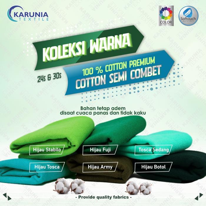 Kain Kaos Cotton Semi Combed 30s Tosca Sedang Karunia Textile