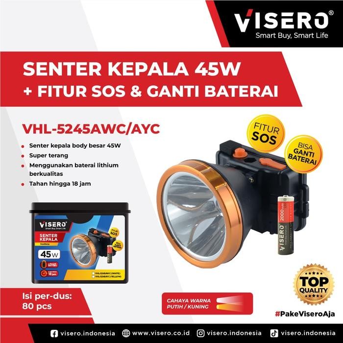 Ready Visero Senter Kepala 45 Watt VHL 5245 AWC/AYC Putih/Kuning Harga Promo