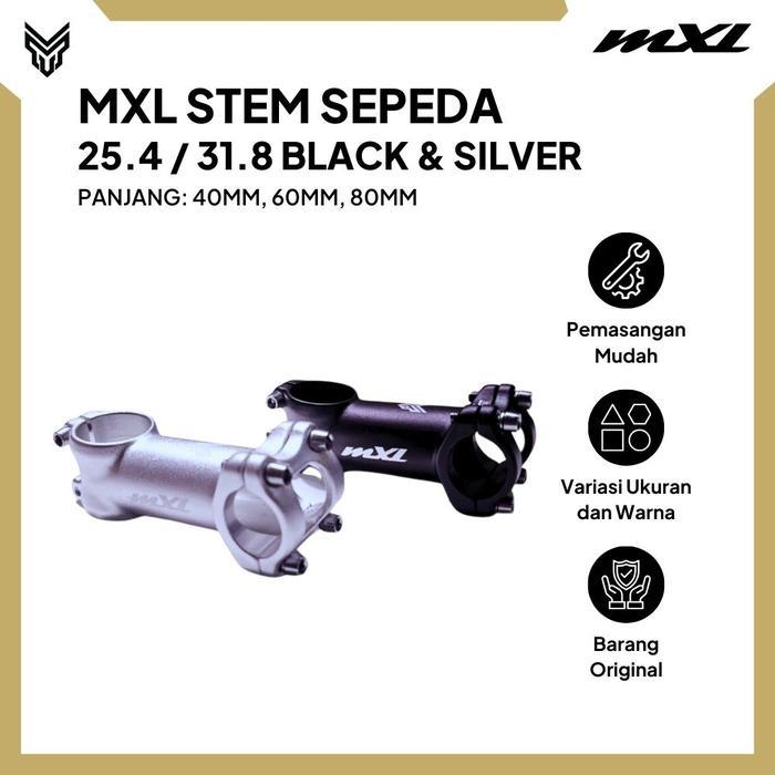 MXL Stem Stang Sepeda Bahan Alloy 25.4 dan 31.8 40mm 60mm 80mm Sepeda Gunung MTB Sepeda Balap Road B