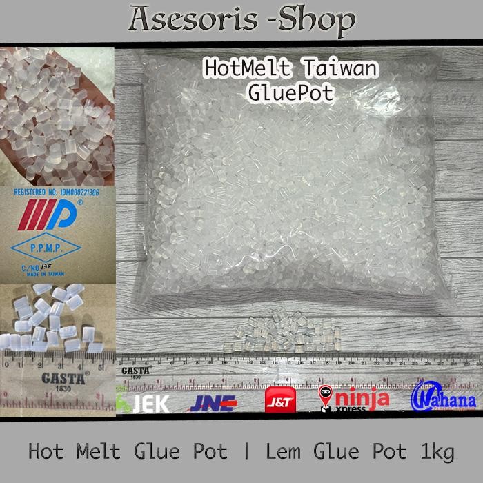 

HOTMELT GLUE LEM BIJI BIJIAN GLUE POT PPMP LEM GLUEPOT BIJI HOT MELT PREMIUM TAIWAN PPMP IMPORT LEM