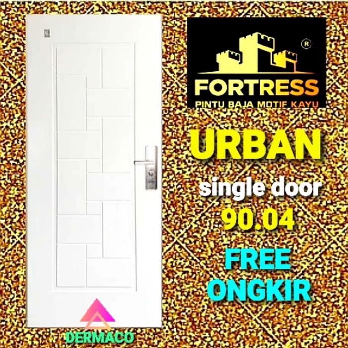 ORIGINAL PINTU BAJA 90 CM PUTIH / PINTU BAJA FORTRESS URBAN 90.04 READY STOCK