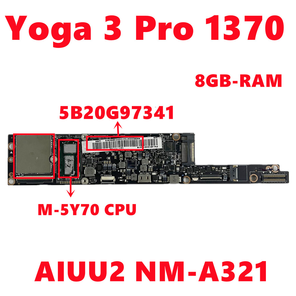 Casing Laptop FRU:5B20G97341 AIUU2 NM-A321 Mainboard For Lenovo Yoga 3 Pro 1370 Laptop Motherboard W