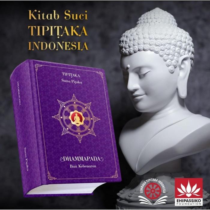 KITAB SUCI TIPITAKA DHAMMAPADA ATTHAKATHA