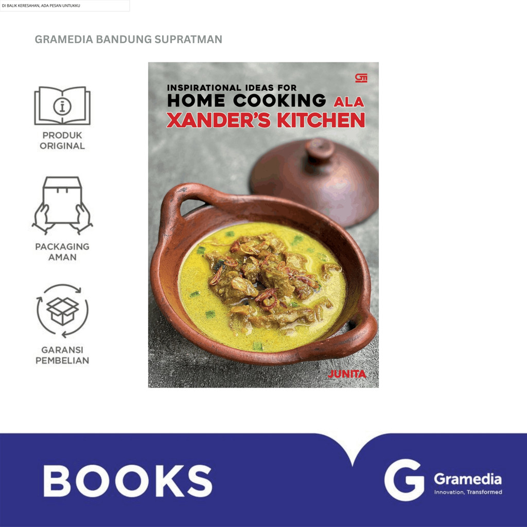Gramedia Bandung Supratman | INSPIRATIONAL IDEAS FOR HOME COOKING ALA XANDERS KITCHEN | Buku Resep M