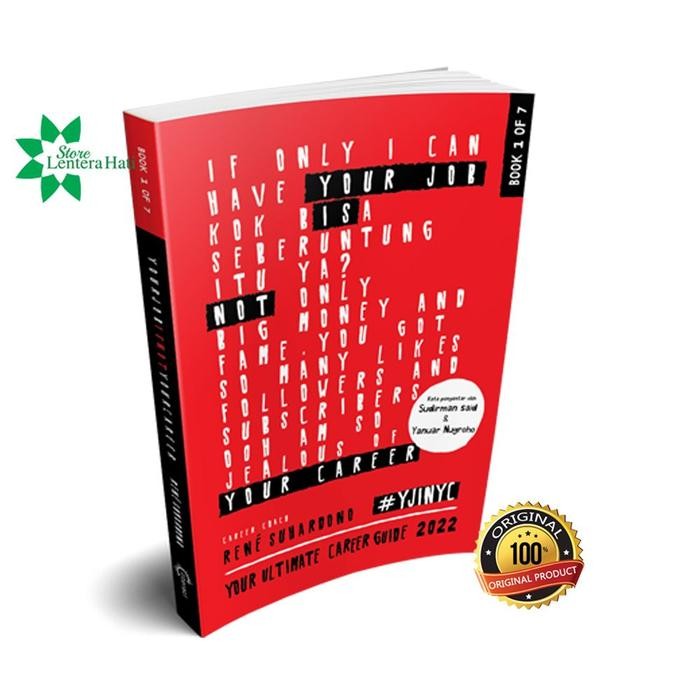 Your Job Is Not Your Career : Your Ultimate Career Guide 2022