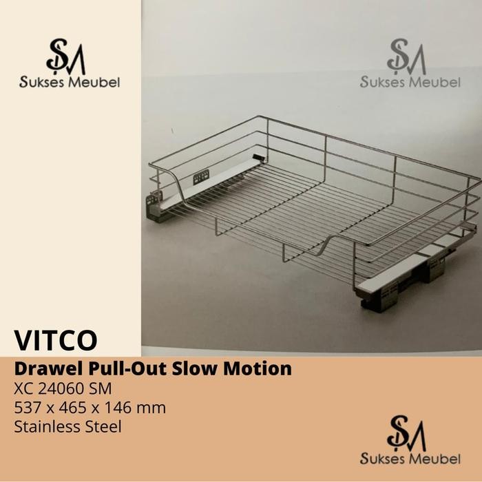 XC 24060 SM VITCO / DRAWER PULL-0UT SLOW MOTION / RAK SERBAGUNA VITCO