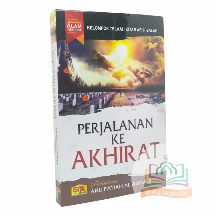 Perjalanan ke Akhirat - Granada Mediatama