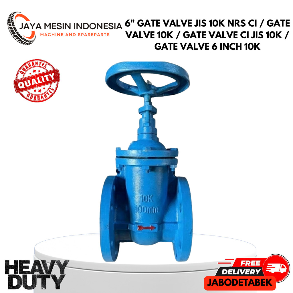 GATE VALVE 6" / 6" GATE VALVE JIS 10K NRS CI / GATE VALVE 10K / GATE VALVE CI JIS 10K / GATE VALVE 6