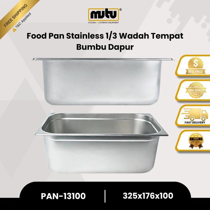 Mutu Food Pan Stainless 1/3 Gastronom Pan Kedalaman 10Cm Pan13100