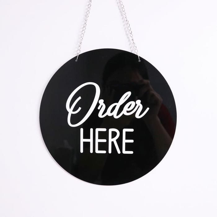 

ORDER HERE AKRILIK ROUND BLACK SIGN BOARD