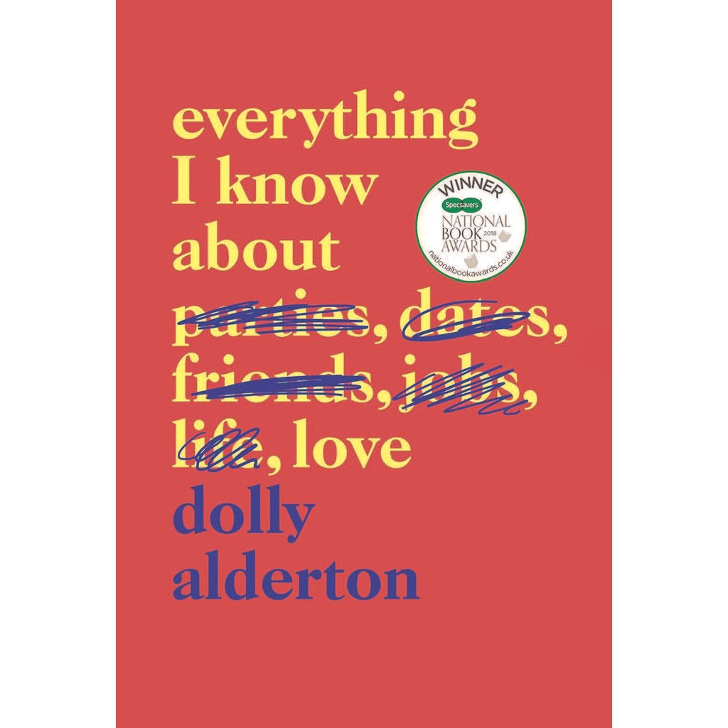 

everything i know about love by dolly alderton