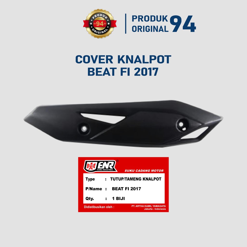 Cover Tameng Knalpot Beat FI 2017 Tutup Knalpot Motor Beat FI 2017 Original 100% merk ENR