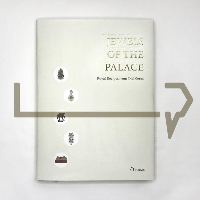 Terlaris Jewels of the Palace: Royal Recipes from Old Korea. Resep Masakan Korea SALE