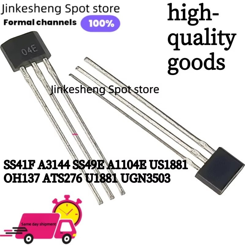 10PCS SS41F A3144 SS49E 0H137 ATS276 US1881 UGH3503 US5881 A1104E TO-92 Hall Element Sensor Motor 3
