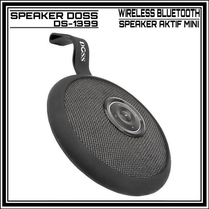 DOSS DS-1399 SPEAKER BLUETOOTH MINI PORTABLE HIGH EXTRA BASS ORIGINAL