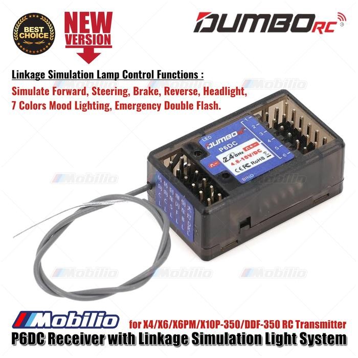 Dumborc P6DC Receiver 2.4G 6 Channel with LED Lamp Control Interface for X4 X5 X6 X6P X10P