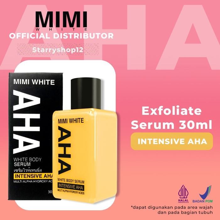 ZiZa- Bpom Original Mimi White Aha Body Serum Booster Tubuh 30Ml Aha Brightening Bright Asli
