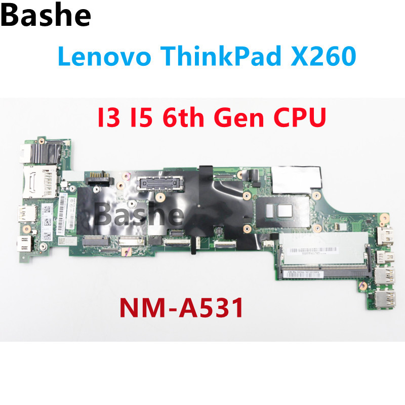 Casing Laptop X260 Mainboard For Lenovo ThinkPad X260 Laptop Motherboard With I3/I5 6th CPU .BX260 N