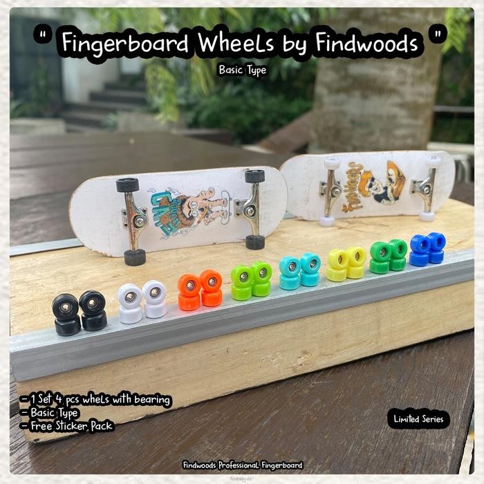 Pilihan- Wheels Fingerboard Findwoods