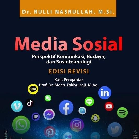 

Buku Media Sosial Perspektif Komunikasi - Rulli Nasrullah