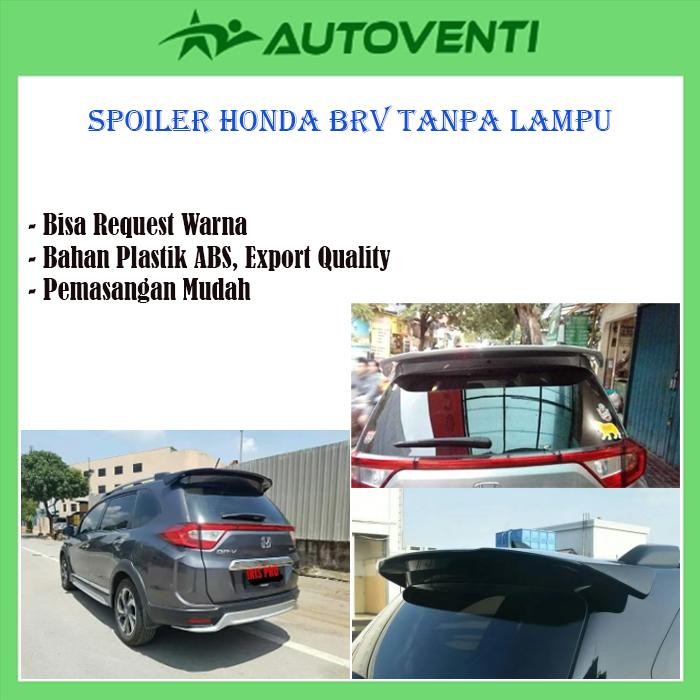Spoiler Honda BRV / Spoiler BRV tanpa lampu / Spoiler BRV model Ori