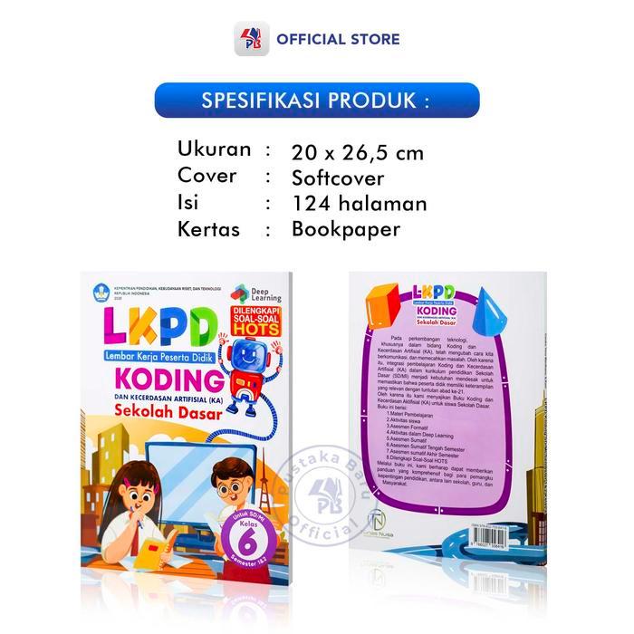 Buku Lembar Kerja Peserta Didik (LKPD) SD SMP SMA / LKPD Koding dan Kecerdasan Artifisial (KA) Untuk