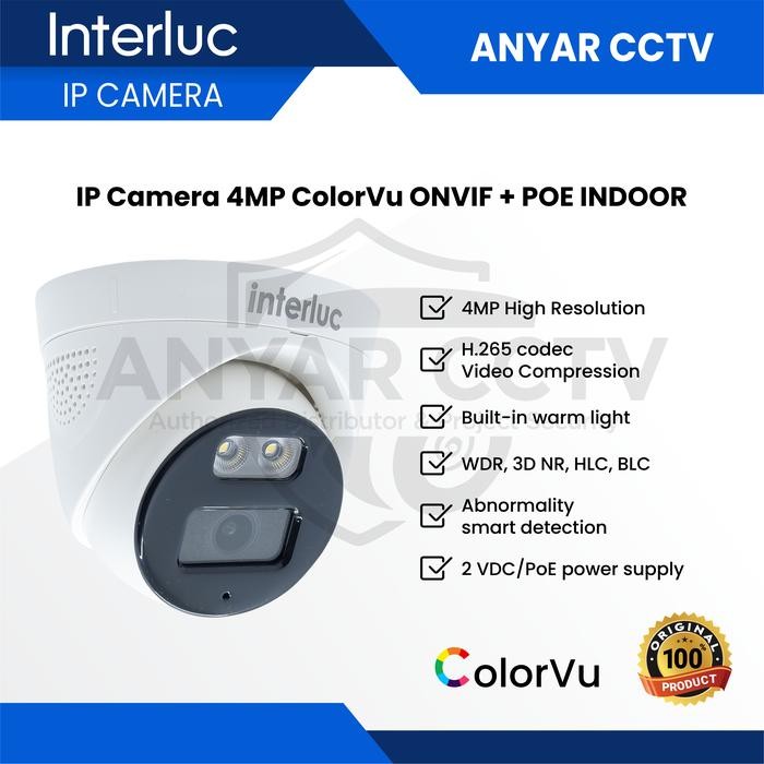 Pilihan- Interluc Ip Camera 4Mp Colorvu Onvif + Poe / Interluc 108Cv2 Indoor