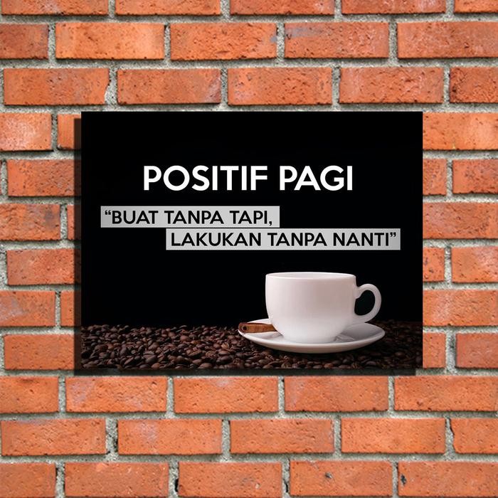Poster Quotes KOPI PAGI Hiasan Dinding Poster kayu Walldecor 001