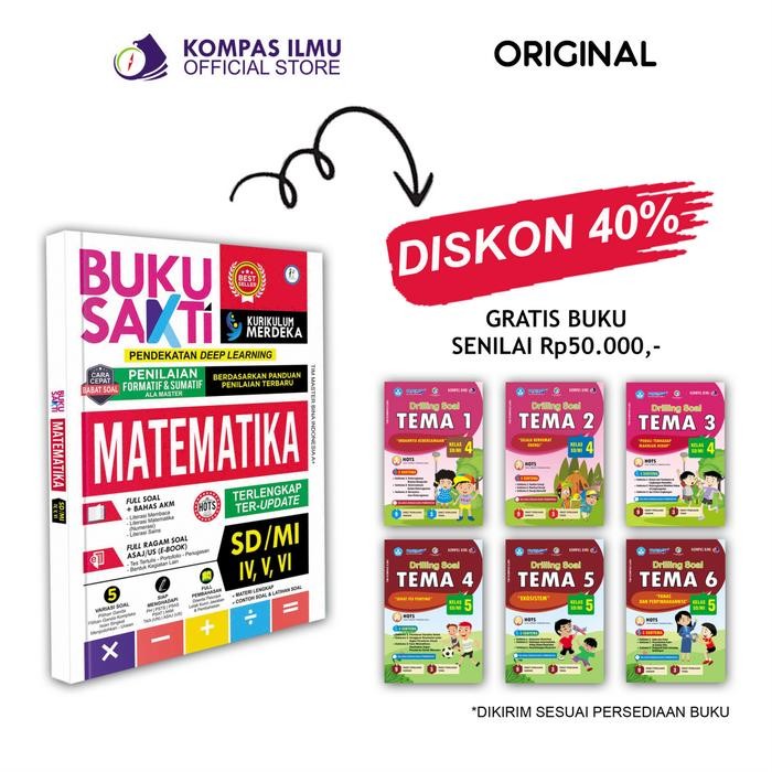 

BUKU SAKTI MATEMATIKA SD/MI KELAS 4, 5, 6 terbaru terupdate DEEP LEARNING