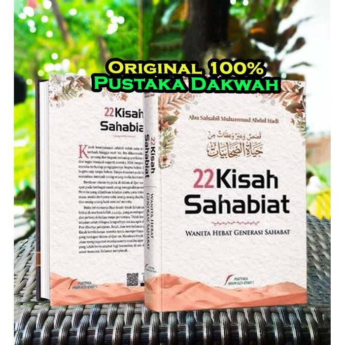 22 Kisah Sahabiat Wanita Hebat Generasi Sahabat Biografi Shahabiyah Shahabat Shohabiyah Nabi 22