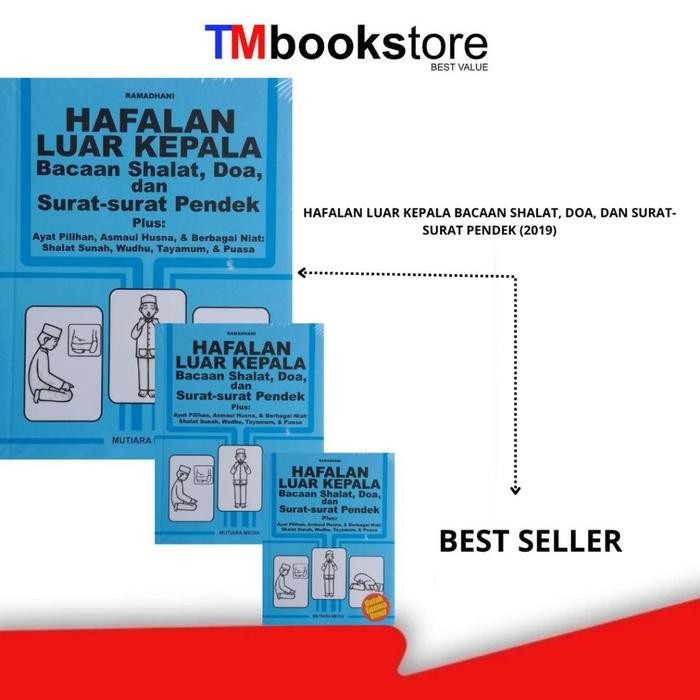 BUKU HAFALAN LUAR KEPALA BACAAN SHALAT, DOA, DAN SURAT-SURAT PENDEK (2019) TMBOOKSTORE BEST